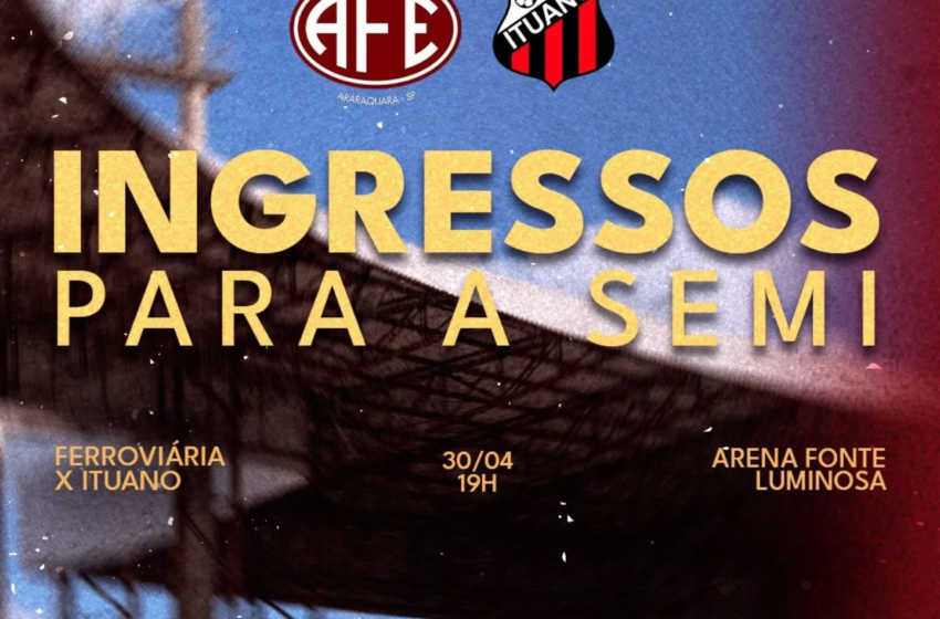  Ferroviária divulga preços, cargas e condições dos ingressos para jogo decisivo contra Ituano!