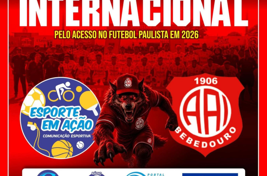  Parabéns Internacional de Bebedouro pelo Acesso no Futebol Paulista!