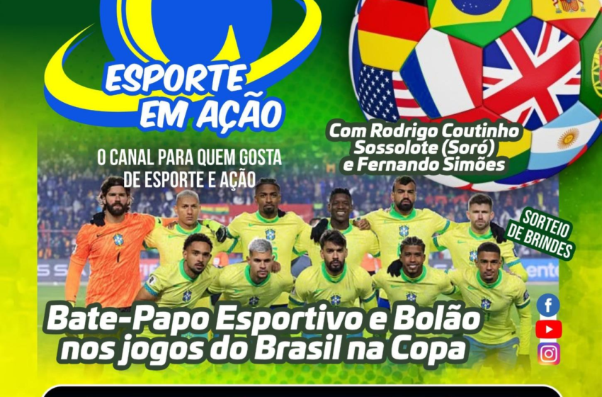  BRASIL NA COPA DO MUNDO 2026 É COM O CANAL ESPORTE EM AÇÃO!
